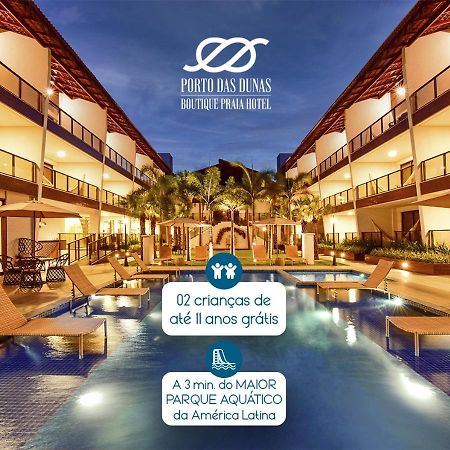 Porto Das Dunas Boutique Praia Hotel Aquiraz Ngoại thất bức ảnh